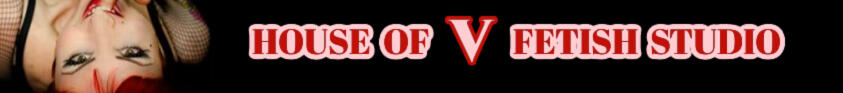 House of V Fetish Studio HOVFS banner